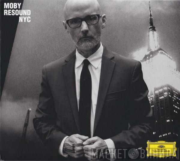  Moby  - Resound NYC