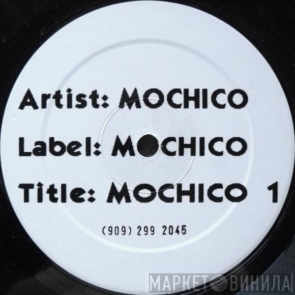 Mochico - Mochico 1