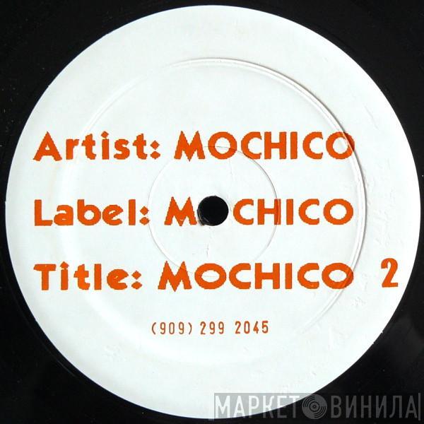 Mochico - Mochico 2