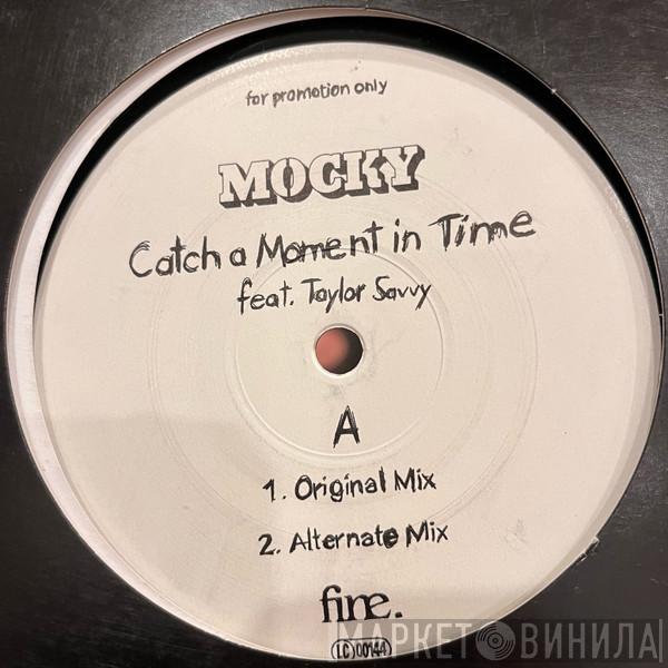 Mocky - Catch A Moment In Time