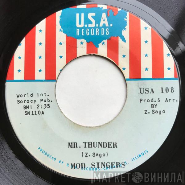 Mod Singers - Mr. Thunder