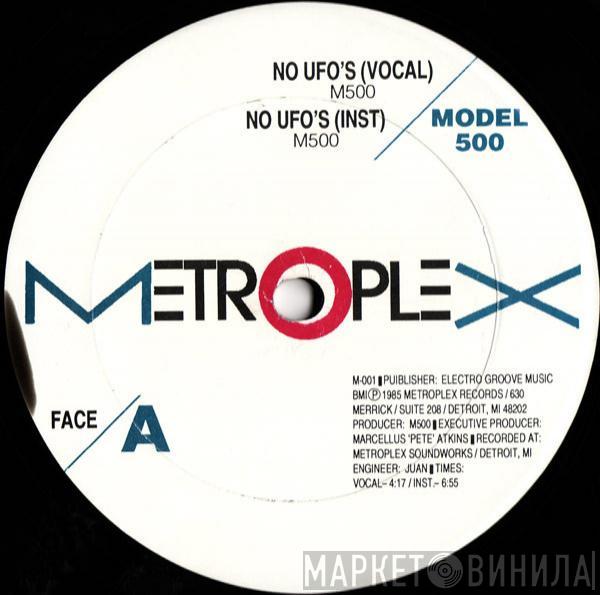  Model 500  - No UFO's