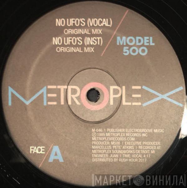  Model 500  - No UFO's