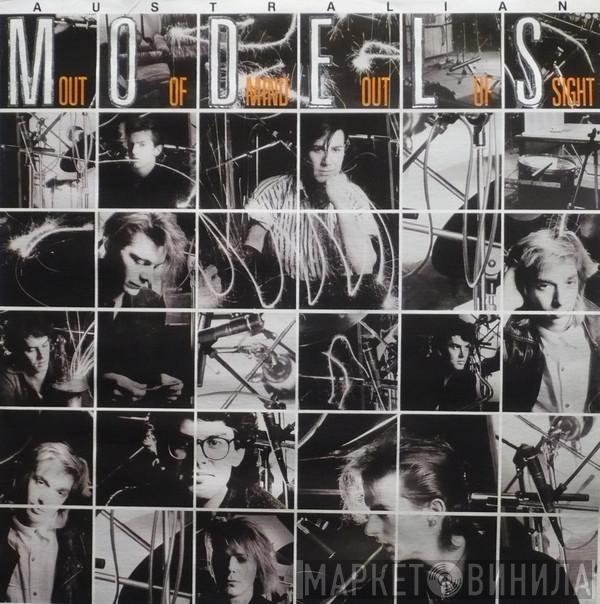 Models  - Out Of Mind Out Of Sight