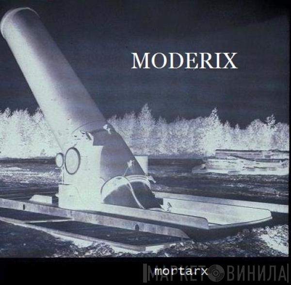 Moderix - Mortarx