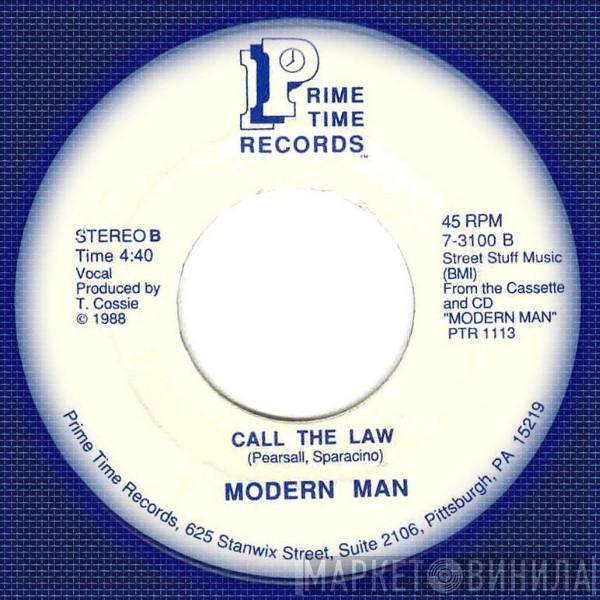 Modern Man - All Day And Night / Call The Law