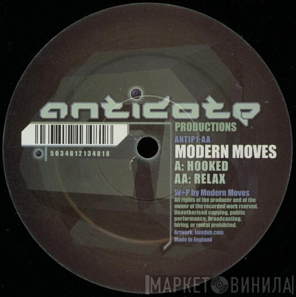 Modern Moves - Hooked / Relax