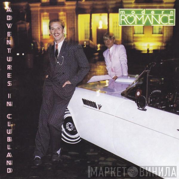  Modern Romance  - Adventures In Clubland