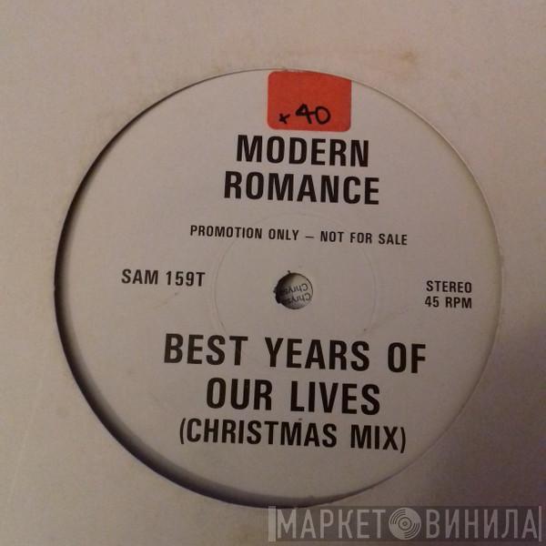 Modern Romance - Best Years Of Our Lives (Christmas Mix)