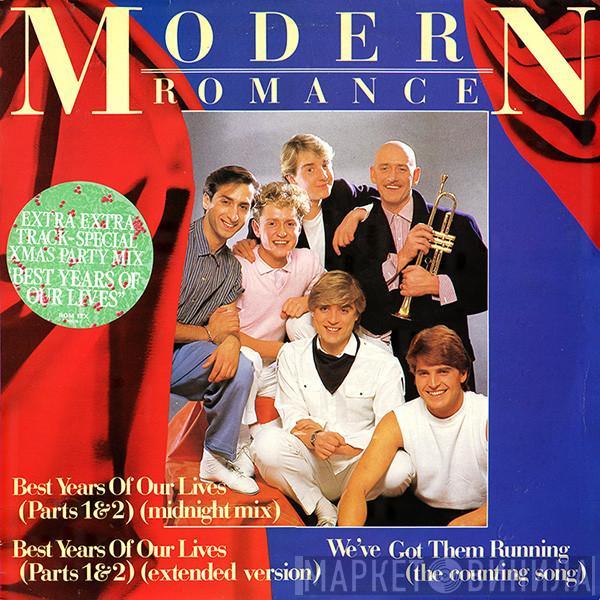 Modern Romance - Best Years Of Our Lives (Parts 1 & 2)