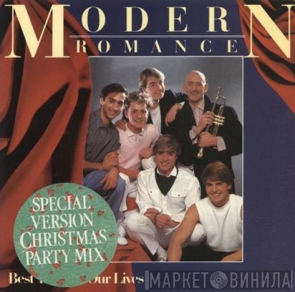 Modern Romance - Best Years Of Our Lives (Special Christmas Party Mix)