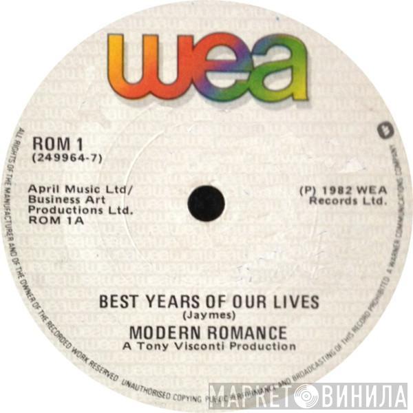 Modern Romance - Best Years Of Our Lives