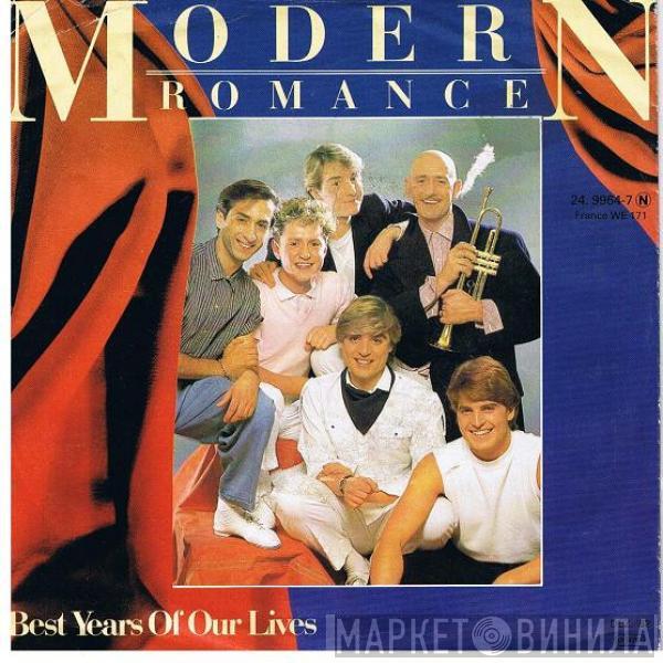  Modern Romance  - Best Years Of Our Lives