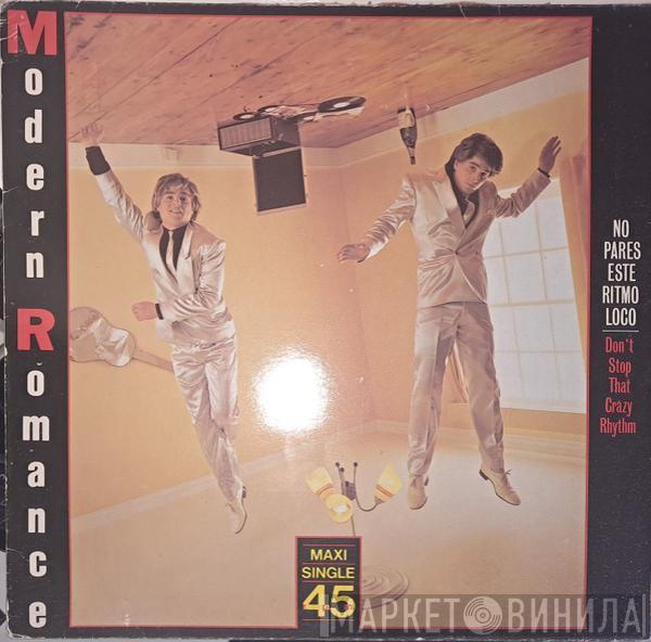  Modern Romance  - Don't Stop That Crazy Rhythm = No Pares Este Ritmo Loco