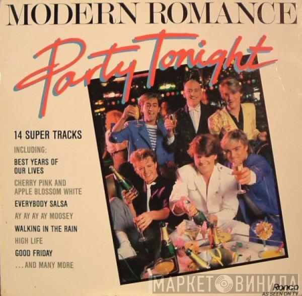 Modern Romance - Party Tonight