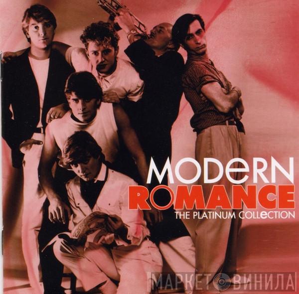 Modern Romance - The Platinum Collection