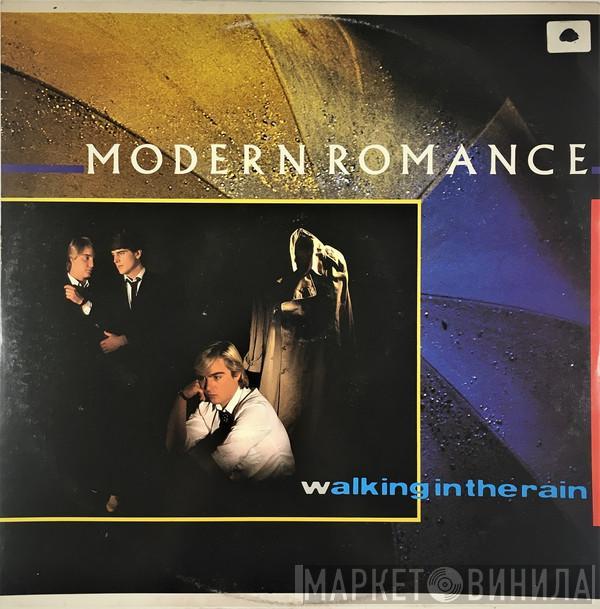 Modern Romance - Walking In The Rain