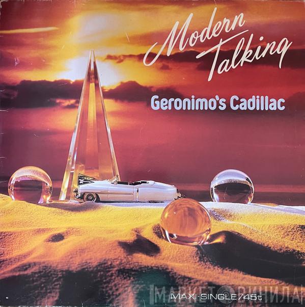  Modern Talking  - Geronimo's Cadillac