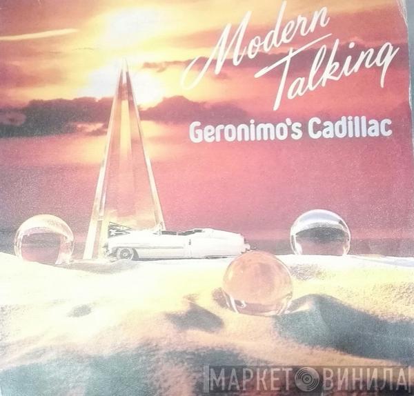  Modern Talking  - Geronimo's Cadillac