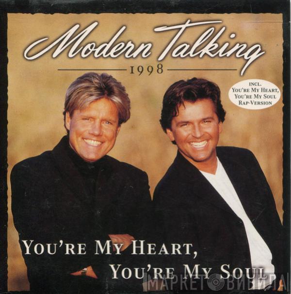  Modern Talking  - You're My Heart, You're My Soul 1998