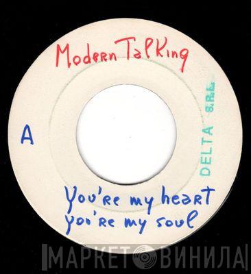  Modern Talking  - You're My Heart, You're My Soul