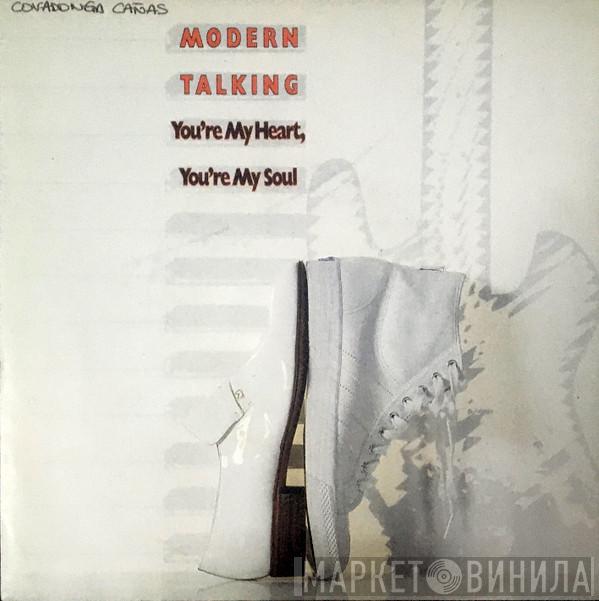  Modern Talking  - You're My Heart, You're My Soul