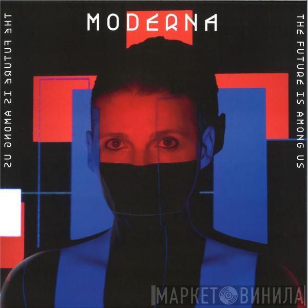 Moderna  - The Future Is Among Us