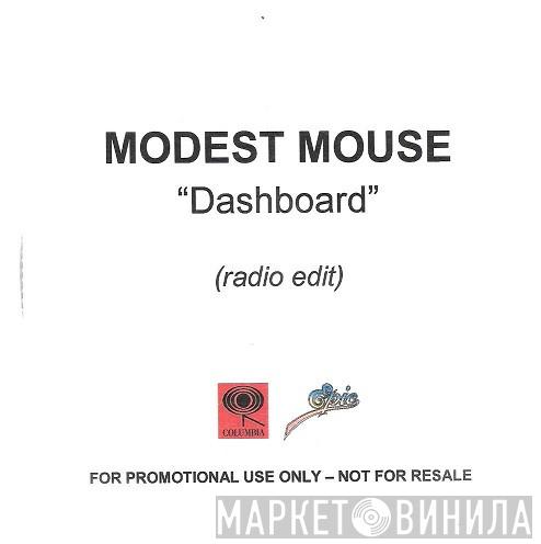 Modest Mouse - Dashboard