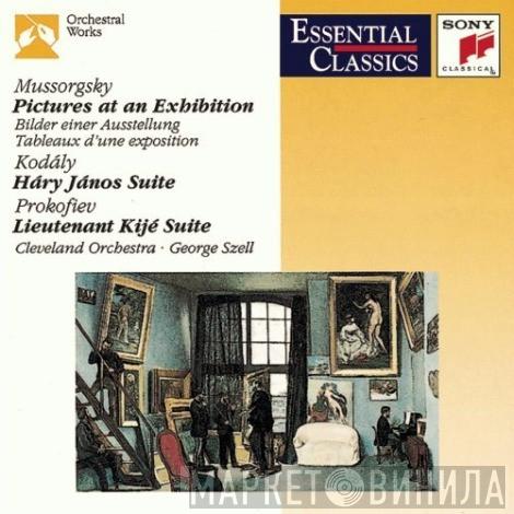 Modest Mussorgsky, Zoltán Kodály, Sergei Prokofiev, The Cleveland Orchestra, George Szell - Pictures At An Exhibition / Háry János Suite / Lieutenant Kijé Suite