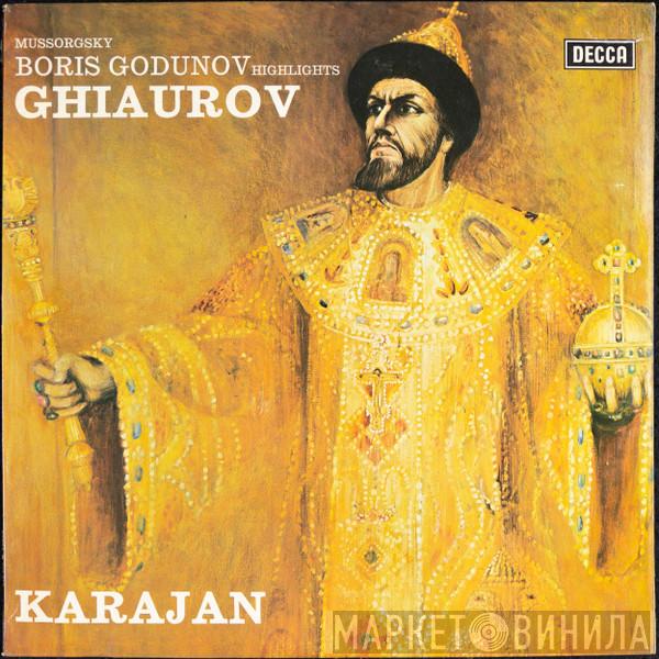, Modest Mussorgsky , Nicolai Ghiaurov  Herbert von Karajan  - Boris Godunov (Highlights)