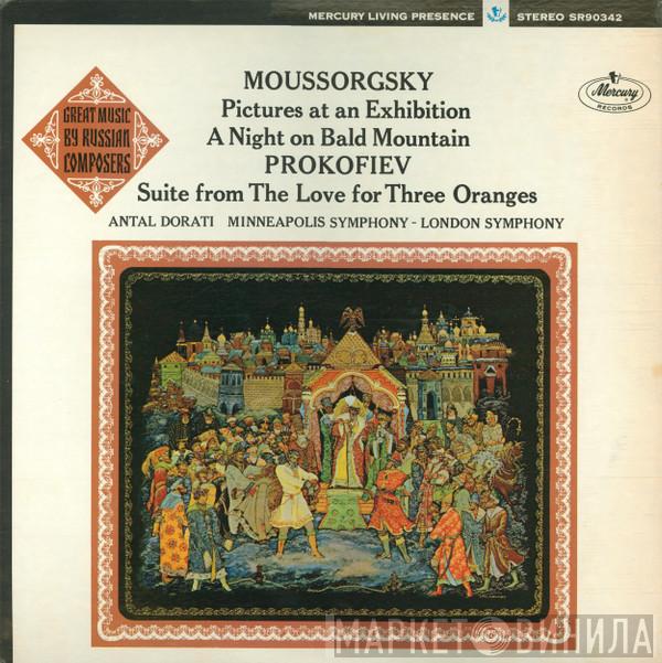 , Modest Mussorgsky , Sergei Prokofiev , Antal Dorati , Minneapolis Symphony Orchestra  The London Symphony Orchestra  - Pictures At An Exhibition · A Night On Bald Mountain · Suite From The Love For Three Oranges