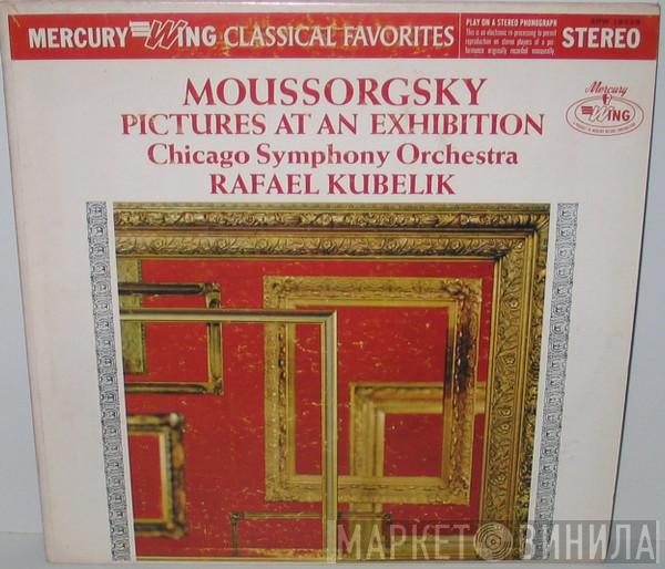 , Modest Mussorgsky , The Chicago Symphony Orchestra  Rafael Kubelik  - Pictures At An Exhibition