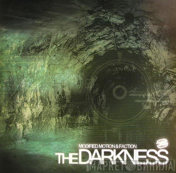 Modified Motion & Faction, Soundclash , Zero G  - The Darkness / Sound Killa