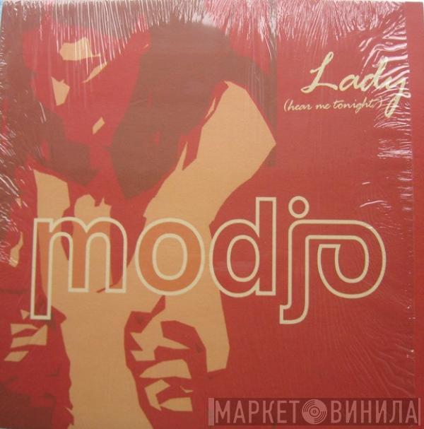  Modjo  - Lady (Hear Me Tonight)