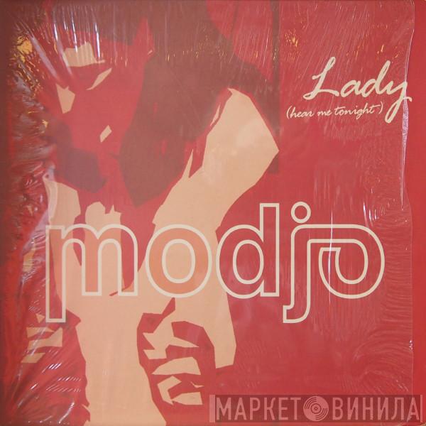  Modjo  - Lady (Hear Me Tonight)