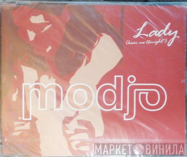  Modjo  - Lady (Hear Me Tonight)