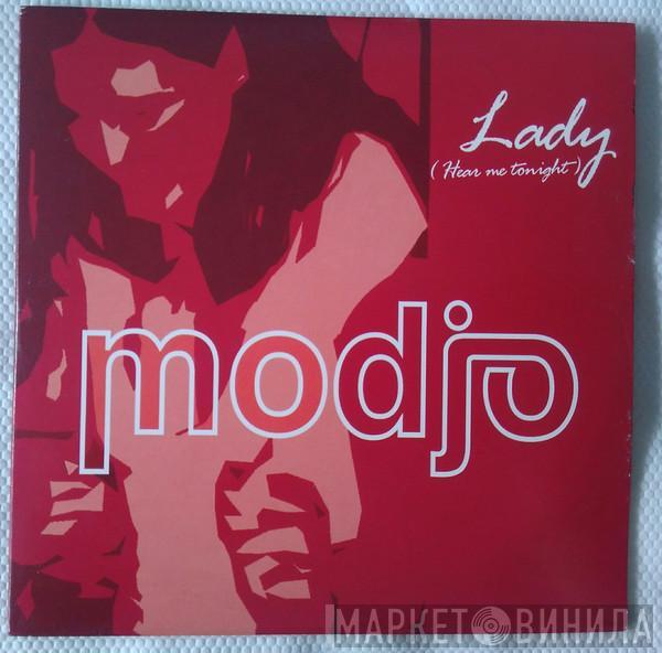  Modjo  - Lady (Hear Me Tonight)