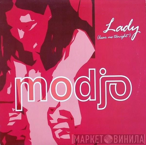  Modjo  - Lady (Hear Me Tonight)