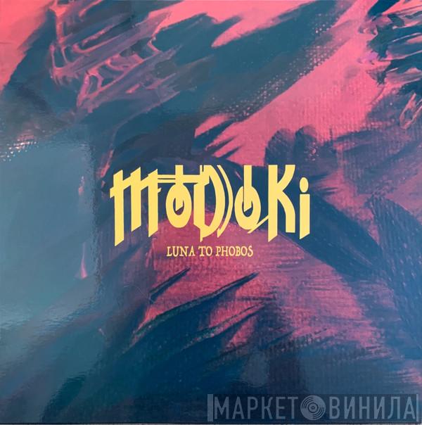 Modoki - Luna To Phobos