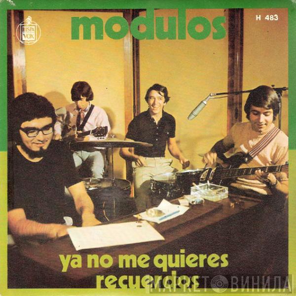 Modulos - Ya No Me Quieres / Recuerdos