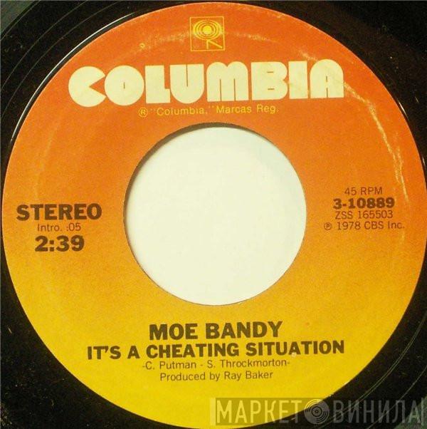  Moe Bandy  - It's A Cheating Situation / Try My Love On For Size