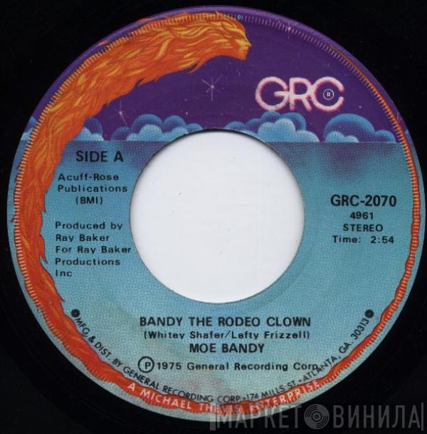 Moe Bandy - Bandy The Rodeo Clown
