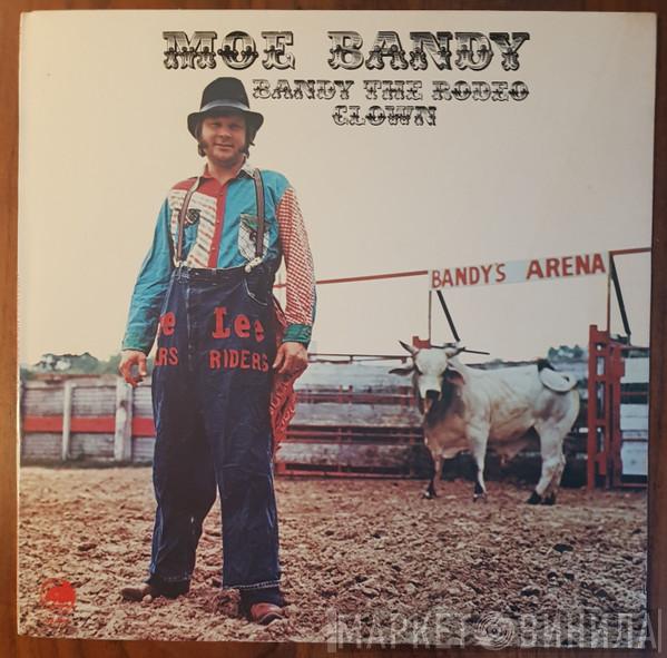 Moe Bandy - Bandy The Rodeo Clown