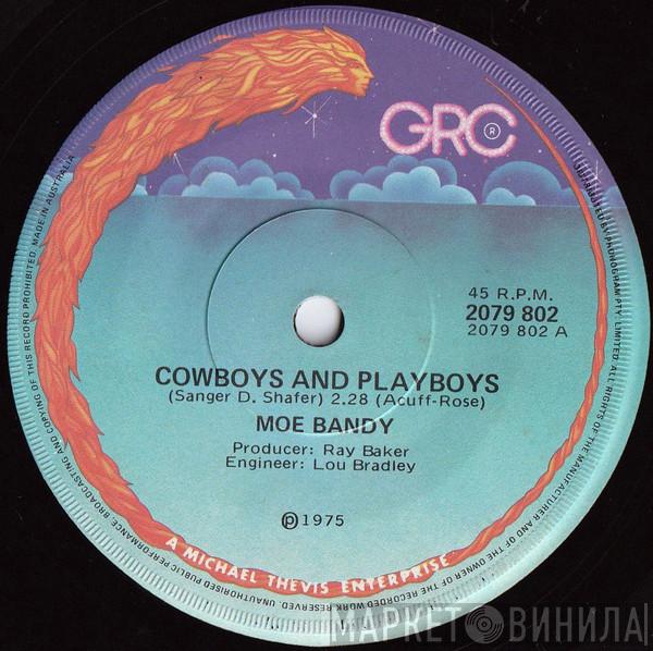  Moe Bandy  - Cowboys And Playboys