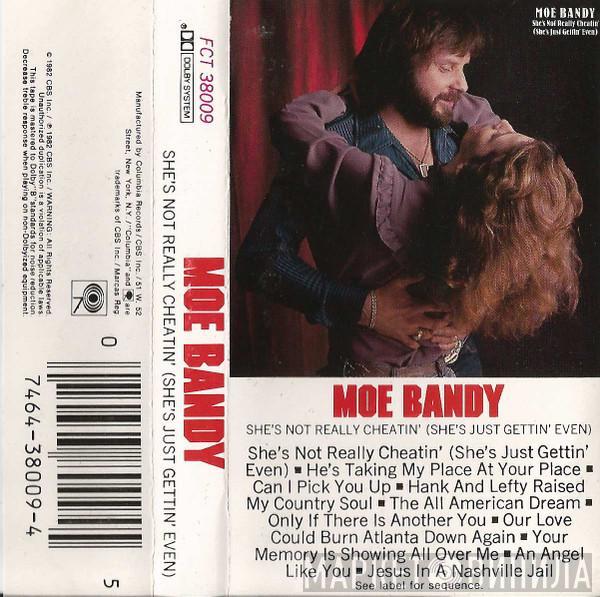 Moe Bandy - She's Not Really Cheatin' (She's Just Gettin' Even)