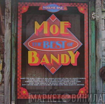 Moe Bandy  - The Best Of Moe Bandy, Volume I