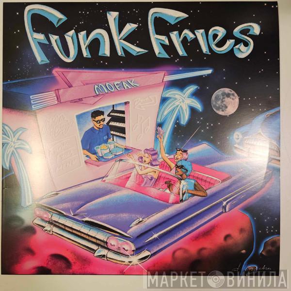 Mofak - Funk Fries