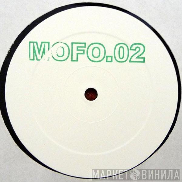  - Mofo.02