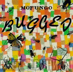Mofungo - Bugged