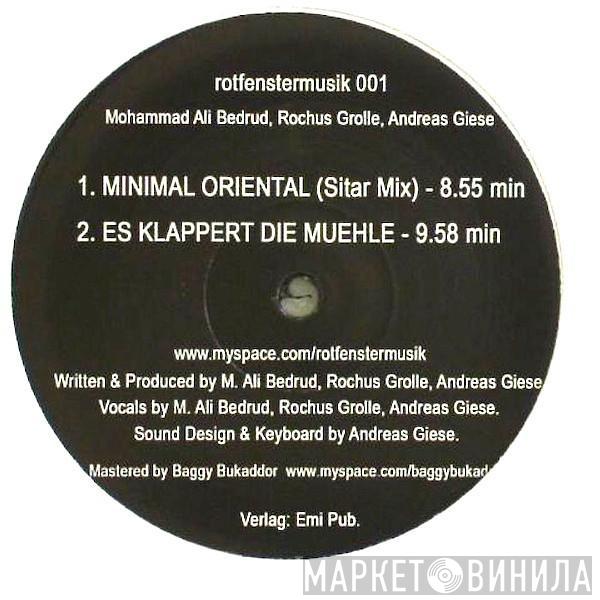 Mohammed-Ali Bedrud, Rochus Grolle, Andreas Giese - Minimal Oriental / Es Klappert Die Mühle